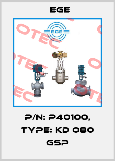 p/n: P40100, Type: KD 080 GSP Ege