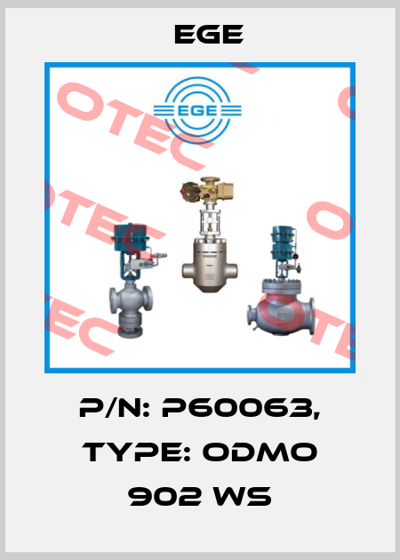 p/n: P60063, Type: ODMO 902 WS Ege