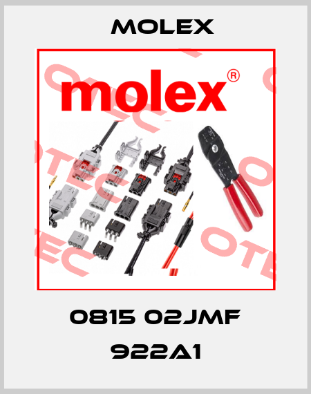 0815 02JMF 922A1 Molex