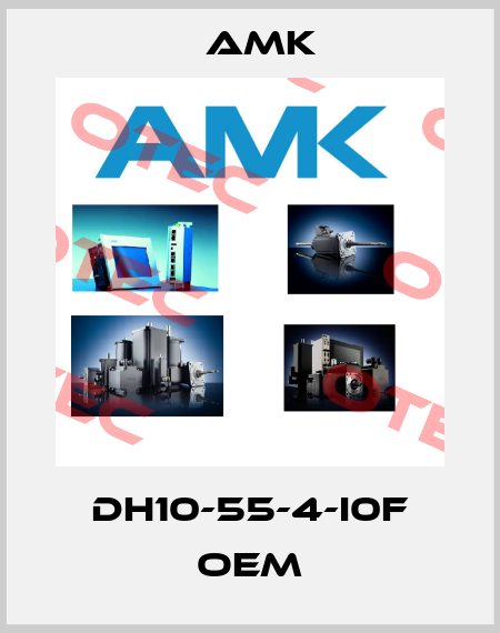 DH10-55-4-I0F oem AMK