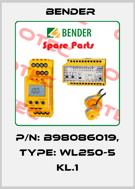 p/n: B98086019, Type: WL250-5 KL.1 Bender