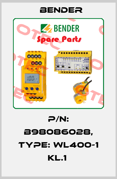 p/n: B98086028, Type: WL400-1 KL.1  Bender