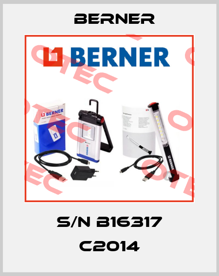 S/N B16317 C2014 Berner