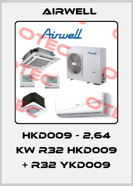 HKD009 - 2,64 kW R32 HKD009 + R32 YKD009 Airwell
