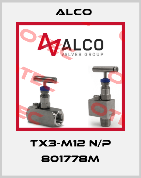 TX3-M12 N/P 801778M Alco