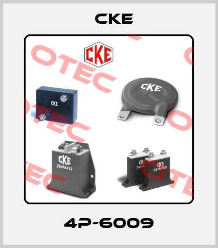4P-6009 CKE