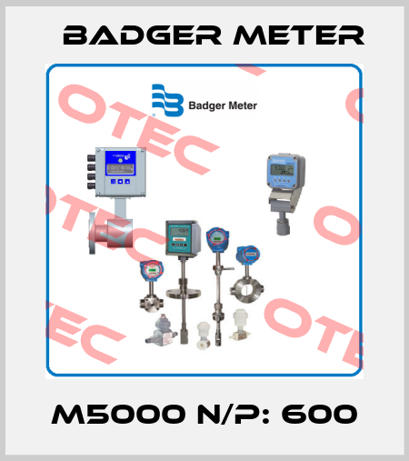 m5000 N/P: 600 Badger Meter