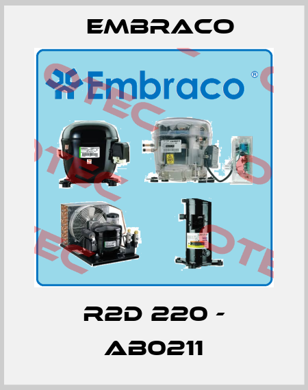 R2D 220 - AB0211 Embraco