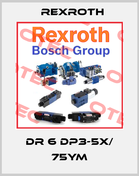 DR 6 DP3-5x/ 75YM Rexroth
