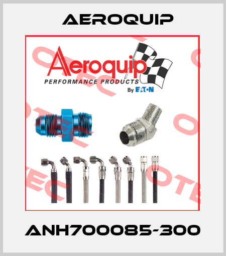 ANH700085-300 Aeroquip