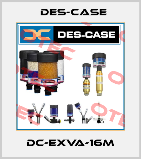 DC-EXVA-16M Des-Case