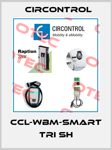 CCL-WBM-SMART TRI SH CIRCONTROL