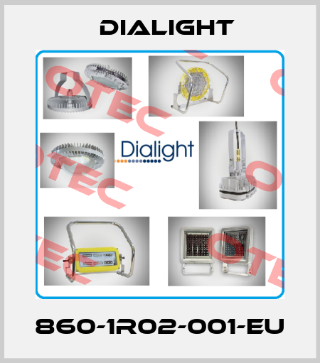 860-1R02-001-EU Dialight
