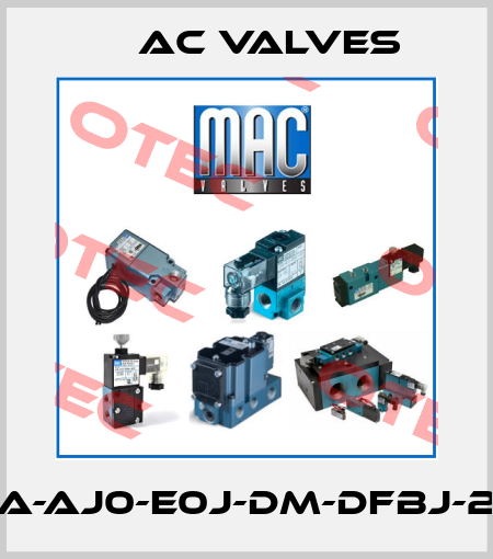 93A-AJ0-E0J-DM-DFBJ-2KD МAC Valves