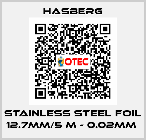 stainless steel foil 12.7mm/5 m - 0.02mm  Hasberg