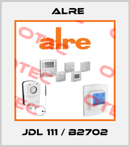 JDL 111 / B2702 Alre