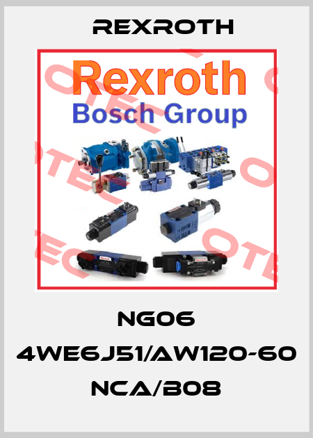  NG06 4WE6J51/AW120-60 NCA/B08 Rexroth