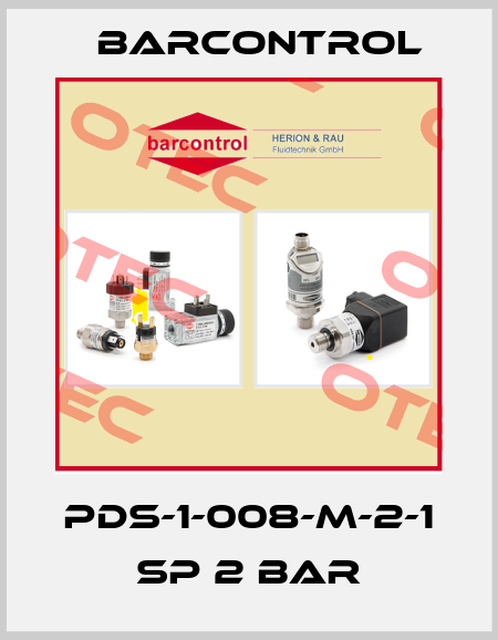 PDS-1-008-M-2-1 SP 2 BAR Barcontrol
