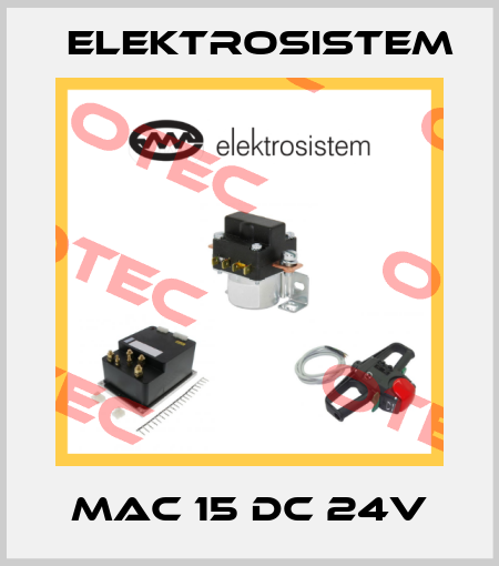 MAC 15 DC 24V Elektrosistem