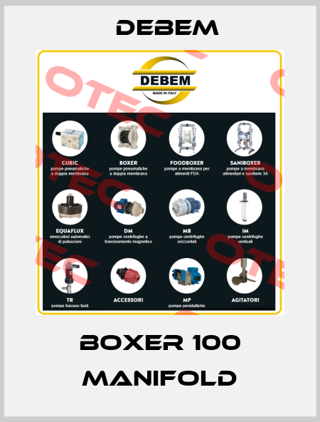 BOXER 100 MANIFOLD Debem