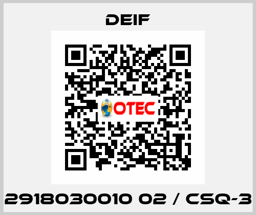 2918030010 02 / CSQ-3 Deif
