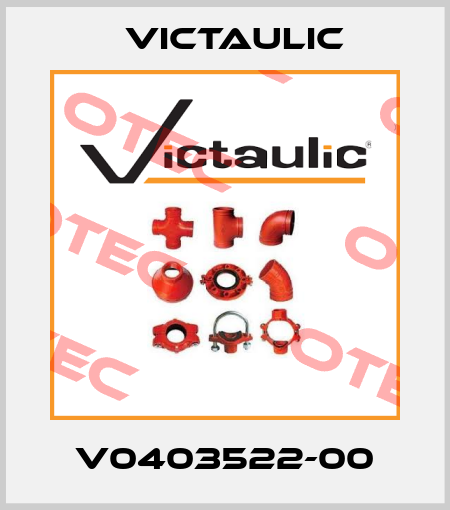 V0403522-00 Victaulic