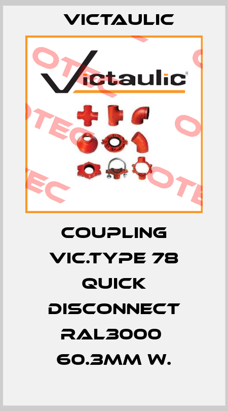 Coupling Vic.Type 78 quick disconnect RAL3000  60.3mm w. Victaulic