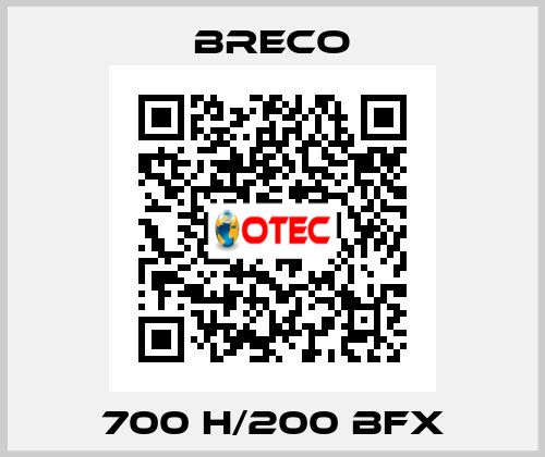 700 H/200 BFX Breco