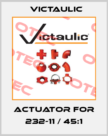 actuator for 232-11 / 45:1 Victaulic
