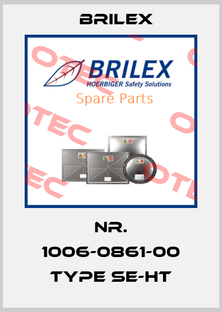 Nr. 1006-0861-00 Type SE-HT Brilex