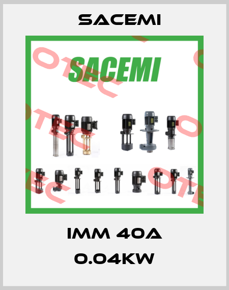 IMM 40A 0.04kW Sacemi