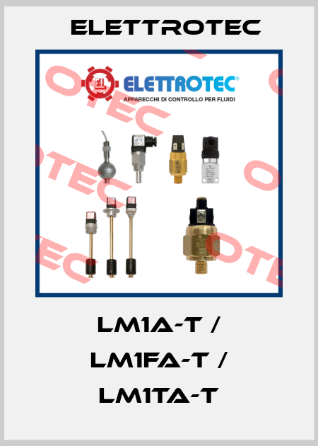 LM1A-T / LM1FA-T / LM1TA-T Elettrotec