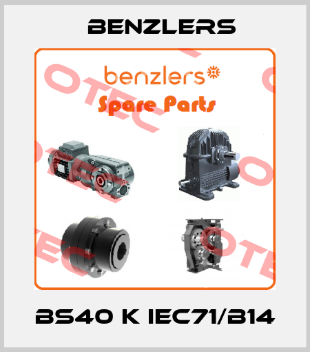 BS40 K IEC71/B14 Benzlers