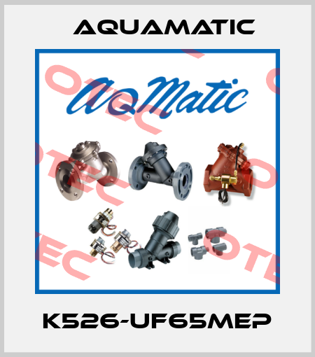 K526-UF65MEP AquaMatic