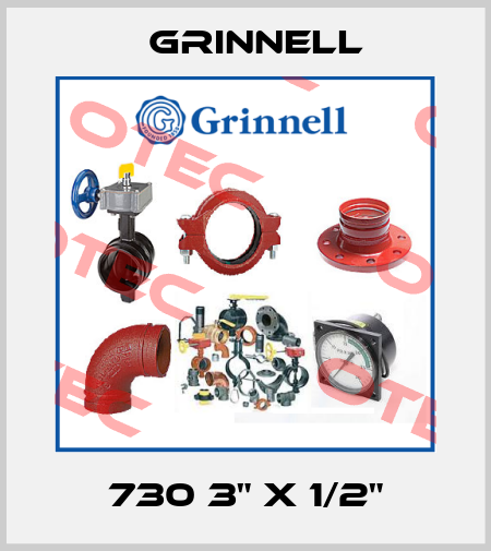 730 3" X 1/2" Grinnell