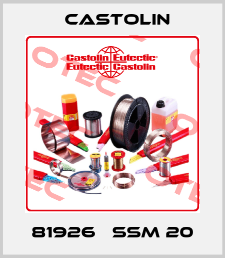 81926   SSM 20 Castolin