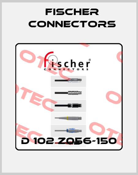 D 102 Z056-150 Fischer Connectors