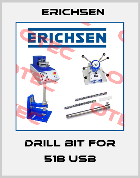 drill bit for 518 USB Erichsen