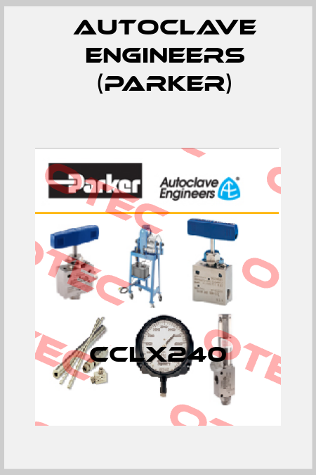 CCLX240 Autoclave Engineers (Parker)