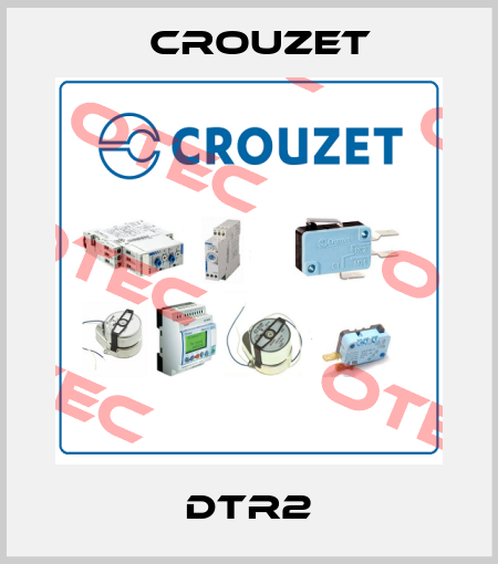 DTR2 Crouzet