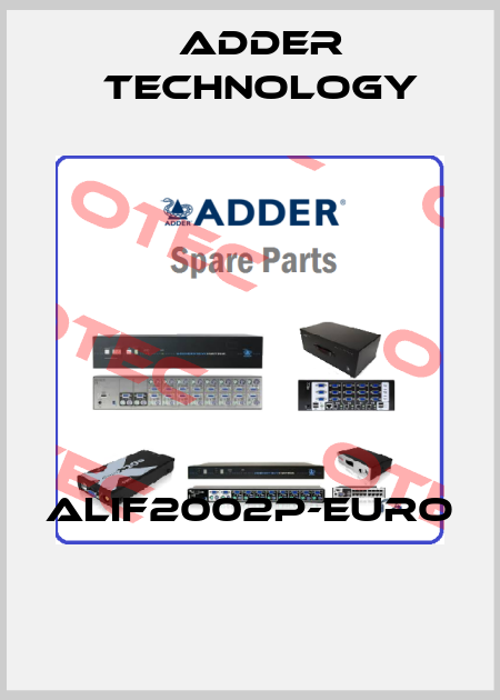 ALIF2002P-EURO  Adder Technology