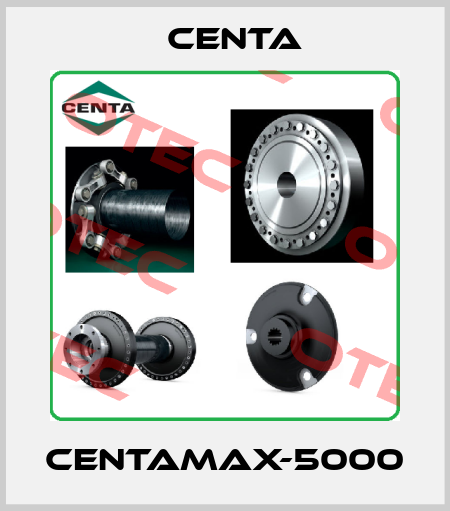 CENTAMAX-5000 Centa