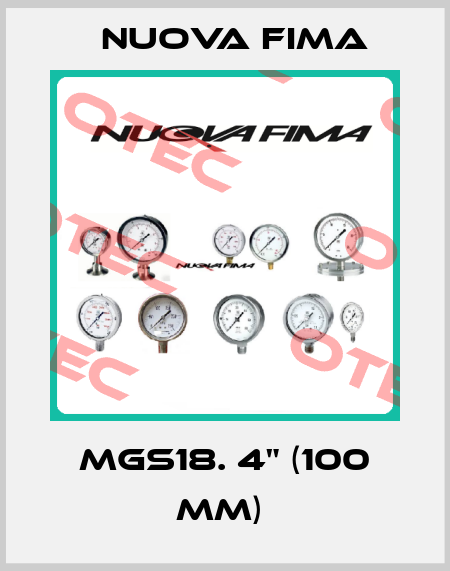 MGS18. 4" (100 MM)  Nuova Fima