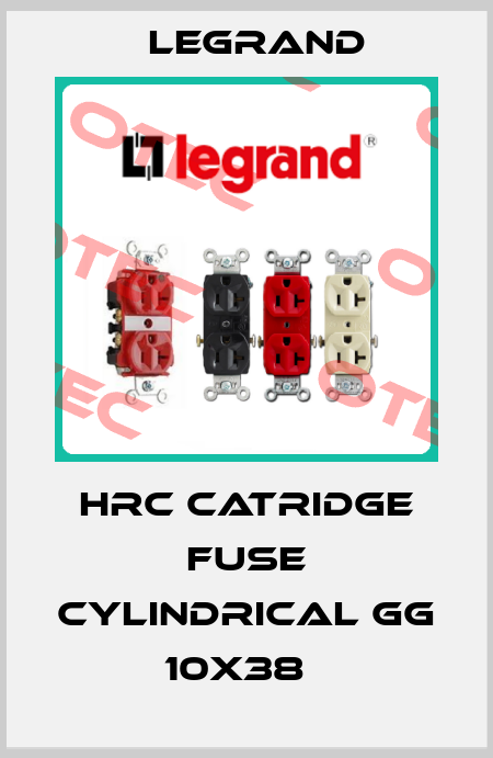 HRC Catridge fuse cylindrical gG 10X38   Legrand