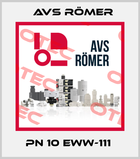 PN 10 EWW-111  Avs Römer