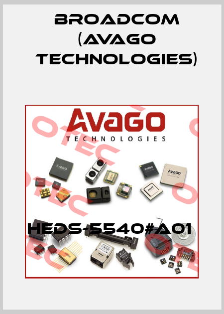 HEDS-5540#A01  Broadcom (Avago Technologies)