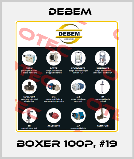 Boxer 100P, #19 Debem