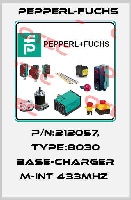 P/N:212057, Type:8030 BASE-CHARGER M-INT 433MHZ  Pepperl-Fuchs