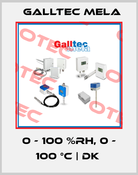 0 - 100 %RH, 0 - 100 °C | DK  Galltec Mela