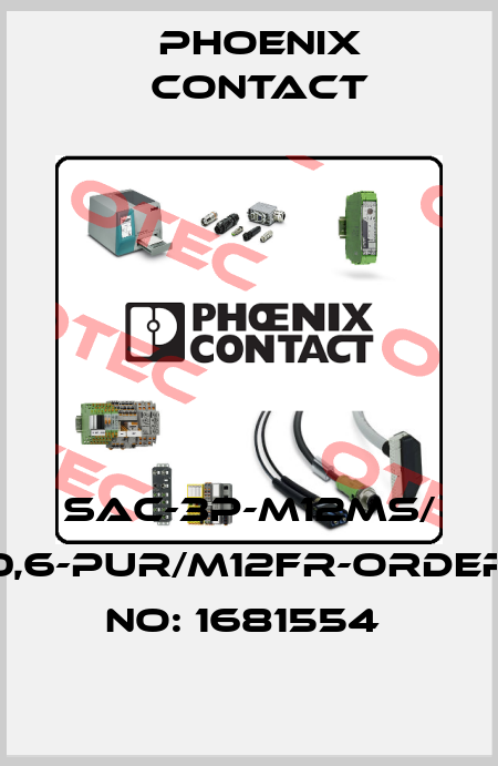 SAC-3P-M12MS/ 0,6-PUR/M12FR-ORDER NO: 1681554  Phoenix Contact